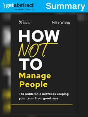 cover image of How Not to Manage People (Summary)